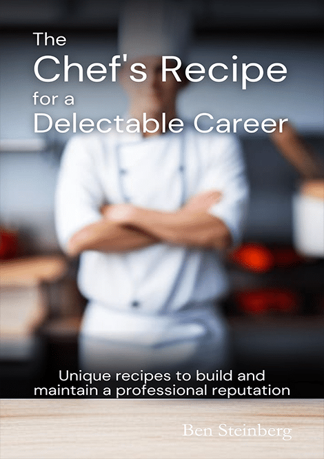 The Chef's Recipe for a Delectable Career
